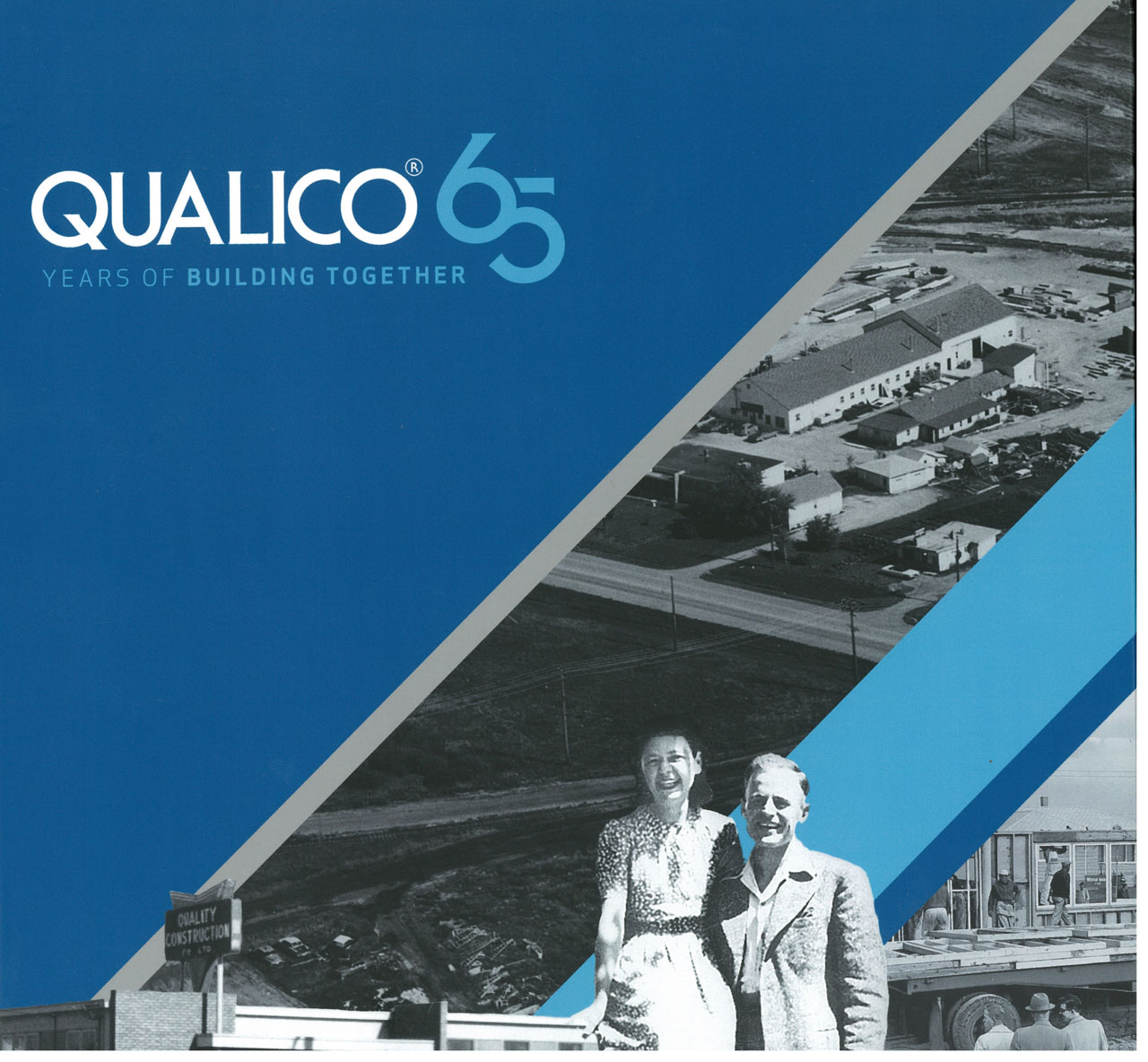 2016-2011 Qualico 65 Years of Building together