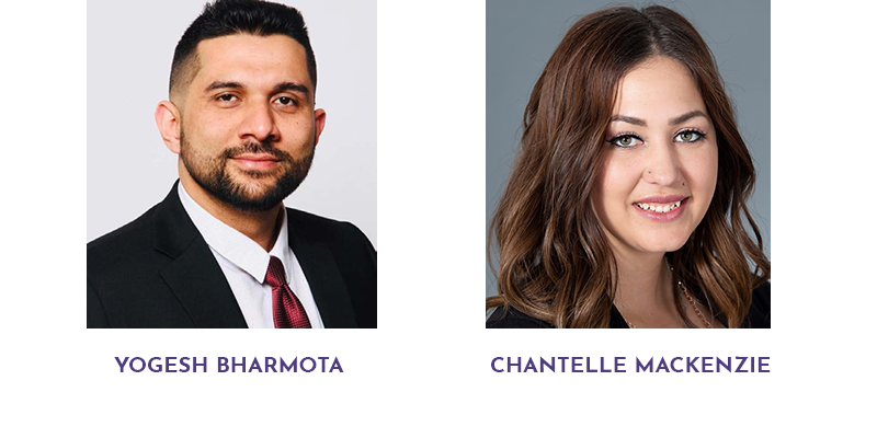 Yogesh Bharmota and Chantell MacKenzie
